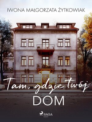 cover image of Tam, gdzie twój dom